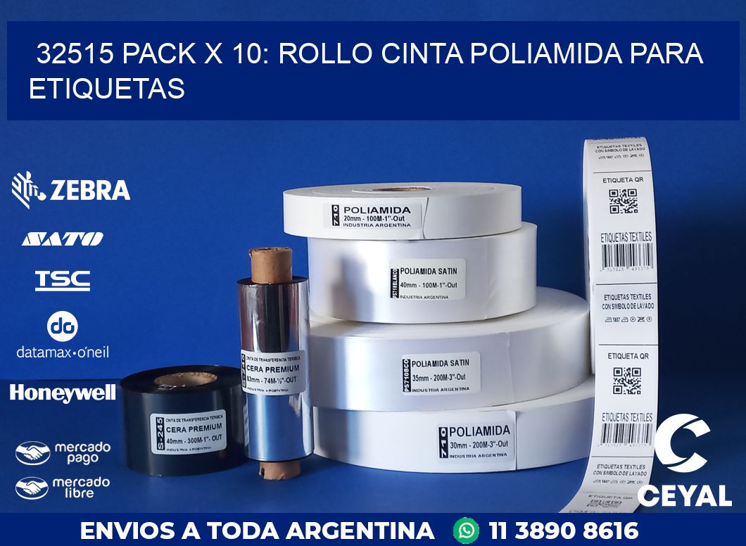 32515 PACK X 10: ROLLO CINTA POLIAMIDA PARA ETIQUETAS