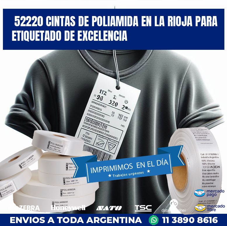 52220 CINTAS DE POLIAMIDA EN LA RIOJA PARA ETIQUETADO DE EXCELENCIA