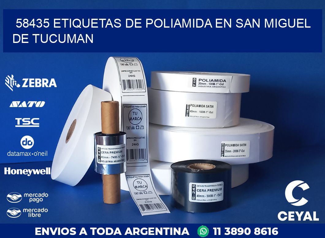 58435 ETIQUETAS DE POLIAMIDA EN SAN MIGUEL DE TUCUMAN