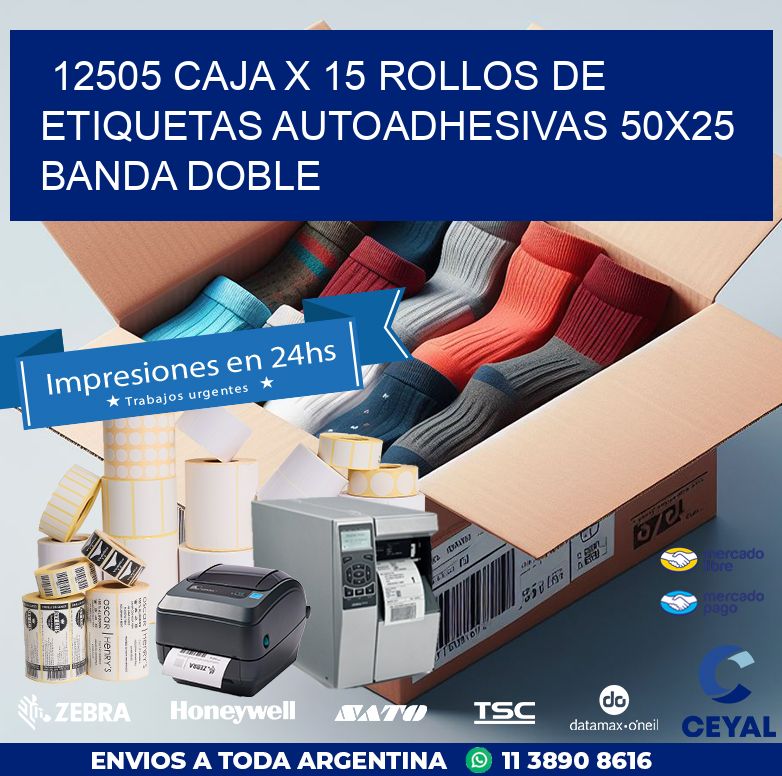 12505 CAJA X 15 ROLLOS DE ETIQUETAS AUTOADHESIVAS 50X25 BANDA DOBLE