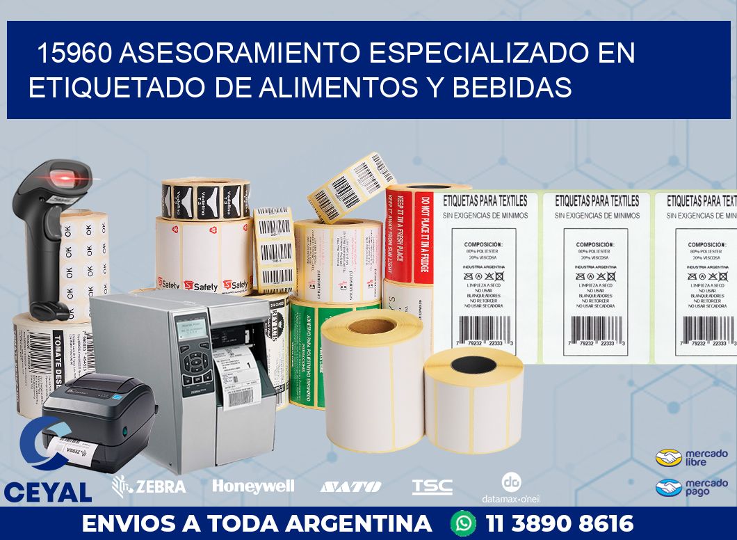 15960 ASESORAMIENTO ESPECIALIZADO EN ETIQUETADO DE ALIMENTOS Y BEBIDAS