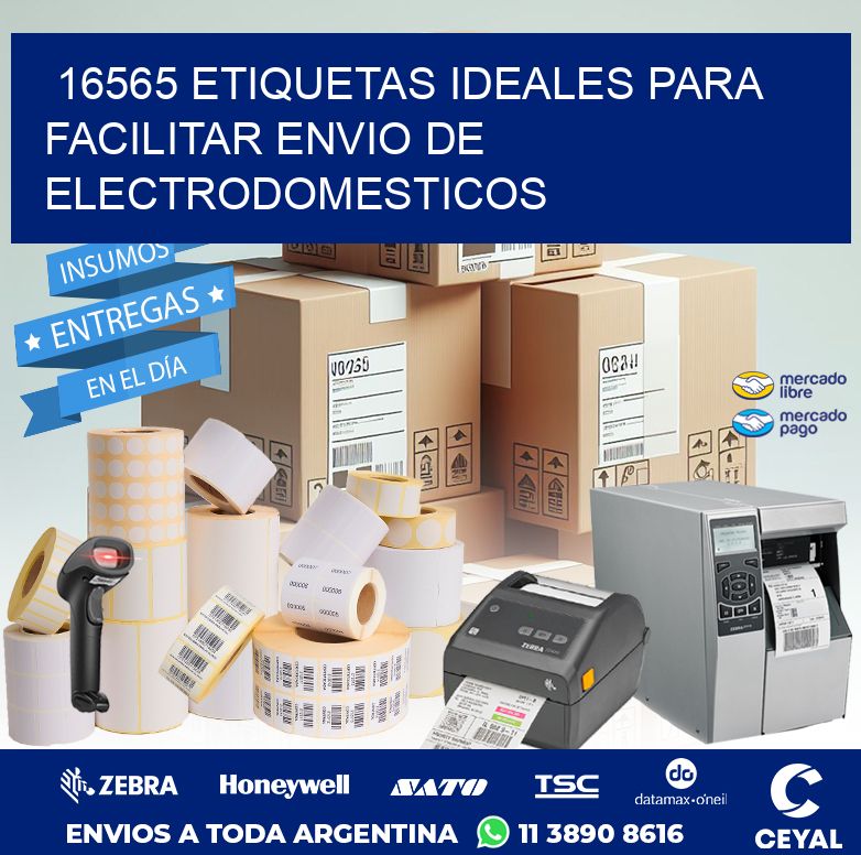16565 ETIQUETAS IDEALES PARA FACILITAR ENVIO DE ELECTRODOMESTICOS