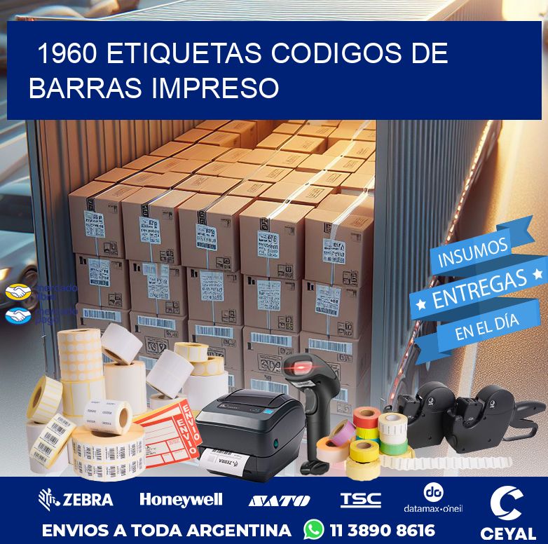 1960 ETIQUETAS CODIGOS DE BARRAS IMPRESO