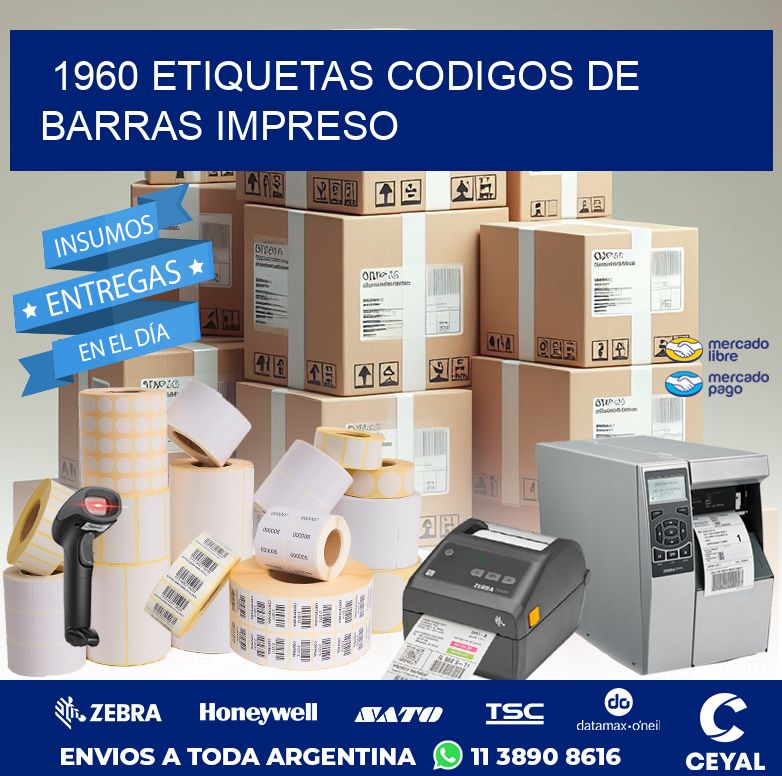 1960 ETIQUETAS CODIGOS DE BARRAS IMPRESO