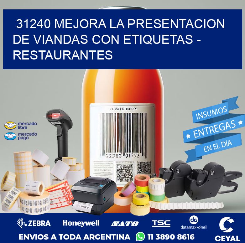31240 MEJORA LA PRESENTACION DE VIANDAS CON ETIQUETAS - RESTAURANTES