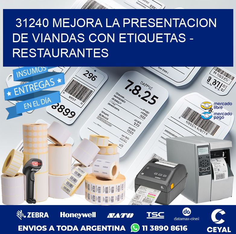 31240 MEJORA LA PRESENTACION DE VIANDAS CON ETIQUETAS - RESTAURANTES