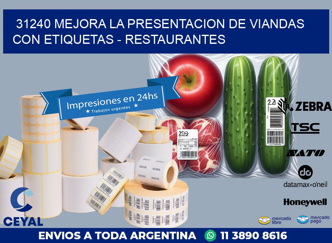31240 MEJORA LA PRESENTACION DE VIANDAS CON ETIQUETAS - RESTAURANTES
