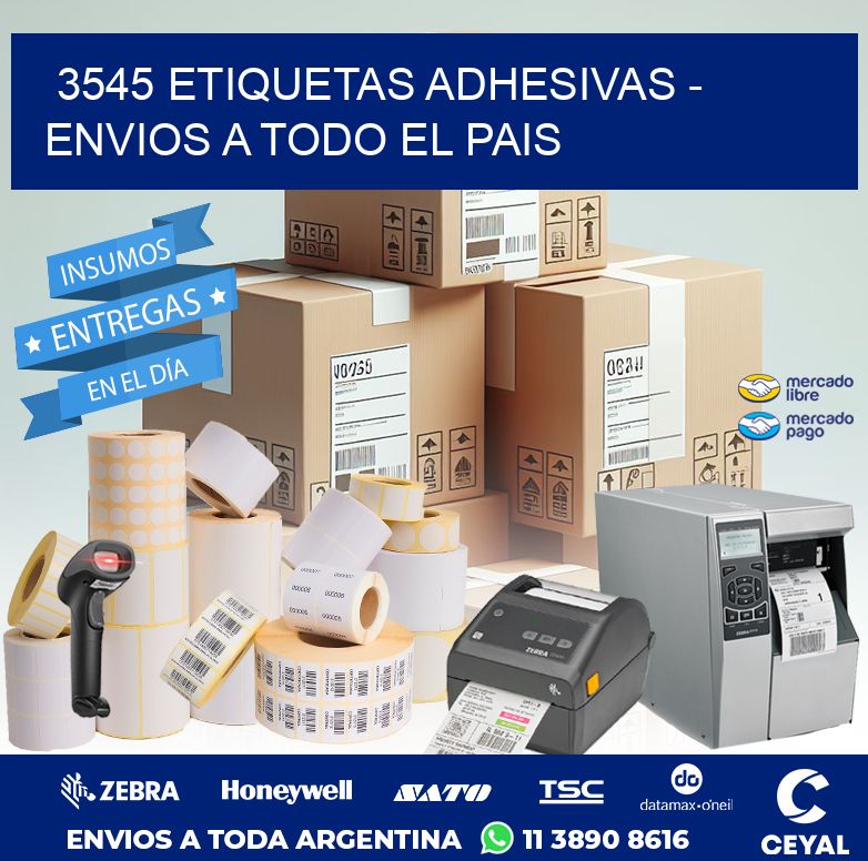 3545 ETIQUETAS ADHESIVAS - ENVIOS A TODO EL PAIS