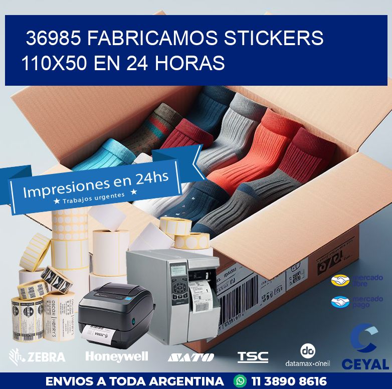 36985 FABRICAMOS STICKERS 110X50 EN 24 HORAS