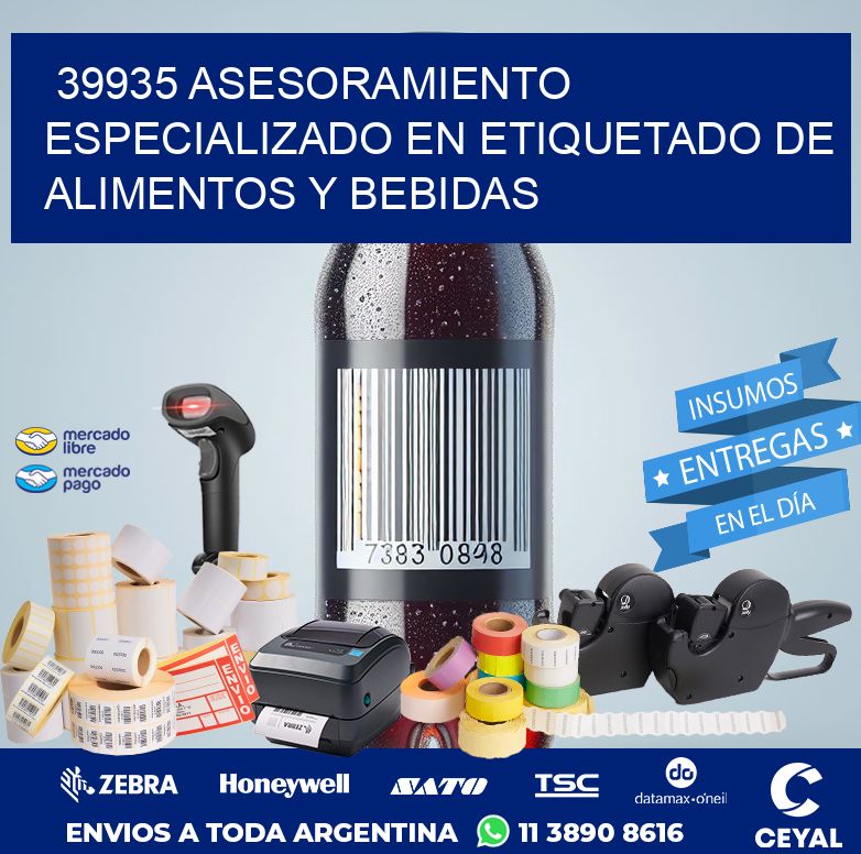 39935 ASESORAMIENTO ESPECIALIZADO EN ETIQUETADO DE ALIMENTOS Y BEBIDAS
