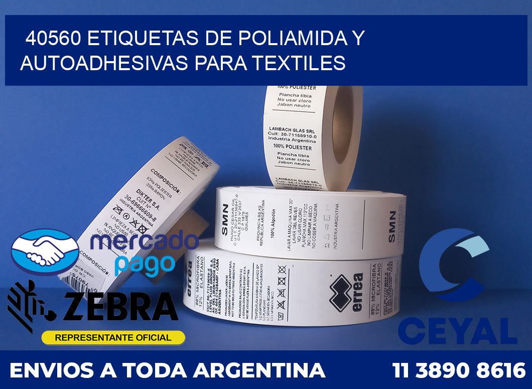 40560 ETIQUETAS DE POLIAMIDA Y AUTOADHESIVAS PARA TEXTILES