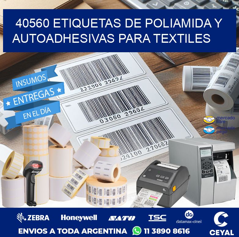40560 ETIQUETAS DE POLIAMIDA Y AUTOADHESIVAS PARA TEXTILES