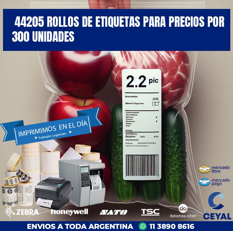44205 ROLLOS DE ETIQUETAS PARA PRECIOS POR 300 UNIDADES