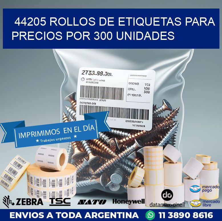 44205 ROLLOS DE ETIQUETAS PARA PRECIOS POR 300 UNIDADES