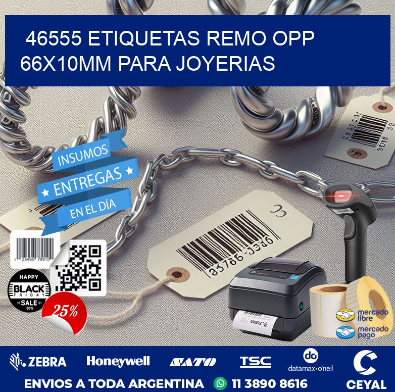 46555 ETIQUETAS REMO OPP 66X10MM PARA JOYERIAS