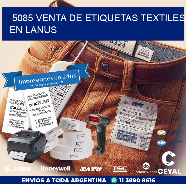 5085 VENTA DE ETIQUETAS TEXTILES EN LANUS