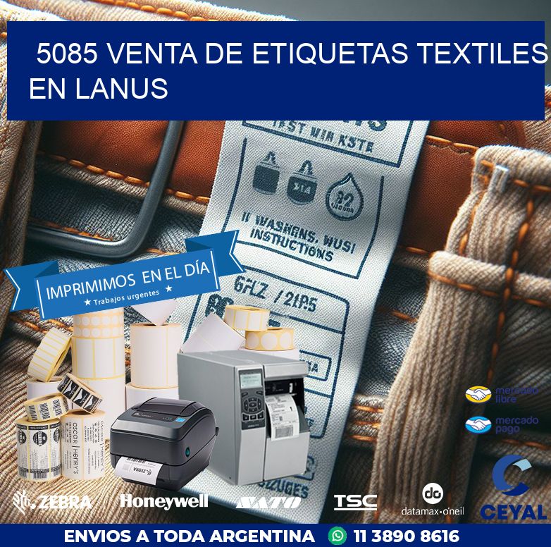 5085 VENTA DE ETIQUETAS TEXTILES EN LANUS