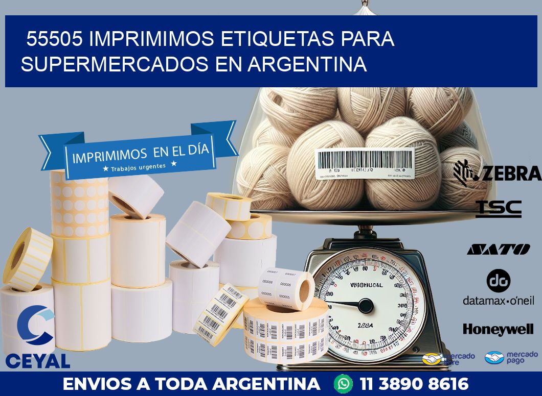 55505 IMPRIMIMOS ETIQUETAS PARA SUPERMERCADOS EN ARGENTINA