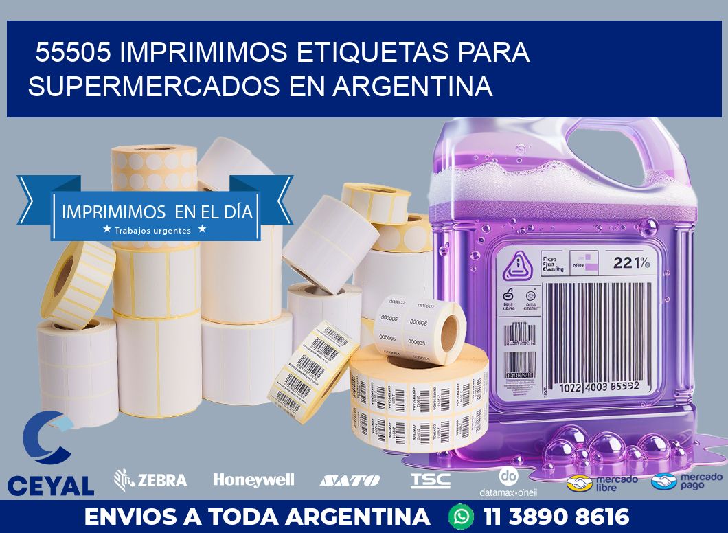 55505 IMPRIMIMOS ETIQUETAS PARA SUPERMERCADOS EN ARGENTINA