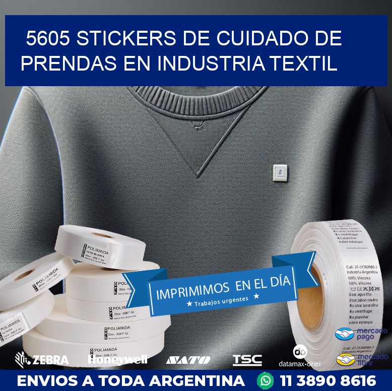 5605 STICKERS DE CUIDADO DE PRENDAS EN INDUSTRIA TEXTIL