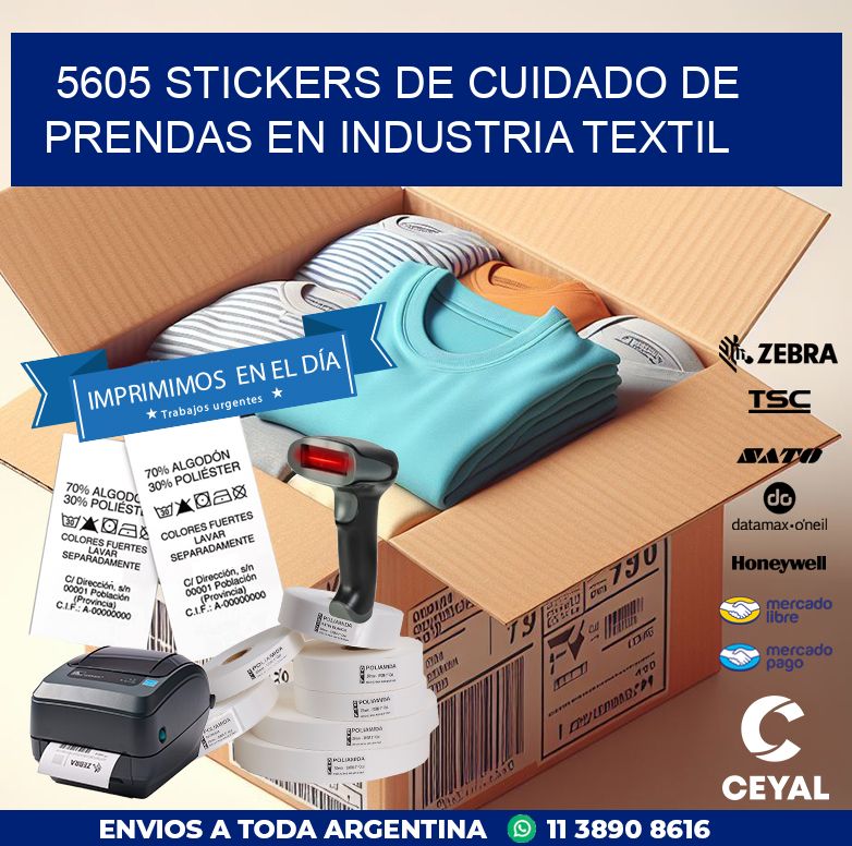 5605 STICKERS DE CUIDADO DE PRENDAS EN INDUSTRIA TEXTIL