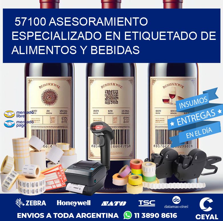 57100 ASESORAMIENTO ESPECIALIZADO EN ETIQUETADO DE ALIMENTOS Y BEBIDAS
