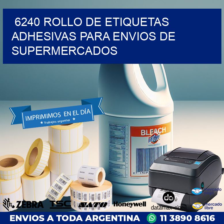 6240 ROLLO DE ETIQUETAS ADHESIVAS PARA ENVIOS DE SUPERMERCADOS