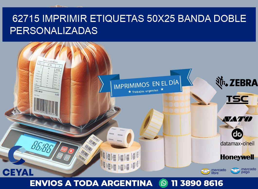 62715 IMPRIMIR ETIQUETAS 50X25 BANDA DOBLE PERSONALIZADAS