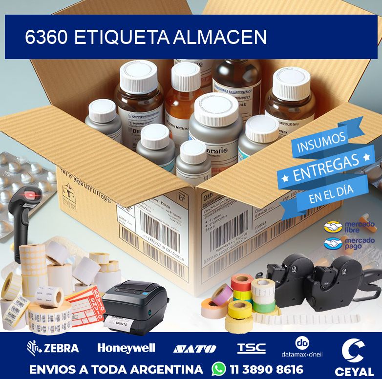 6360 ETIQUETA ALMACEN