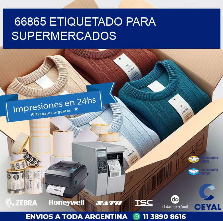 66865 ETIQUETADO PARA SUPERMERCADOS