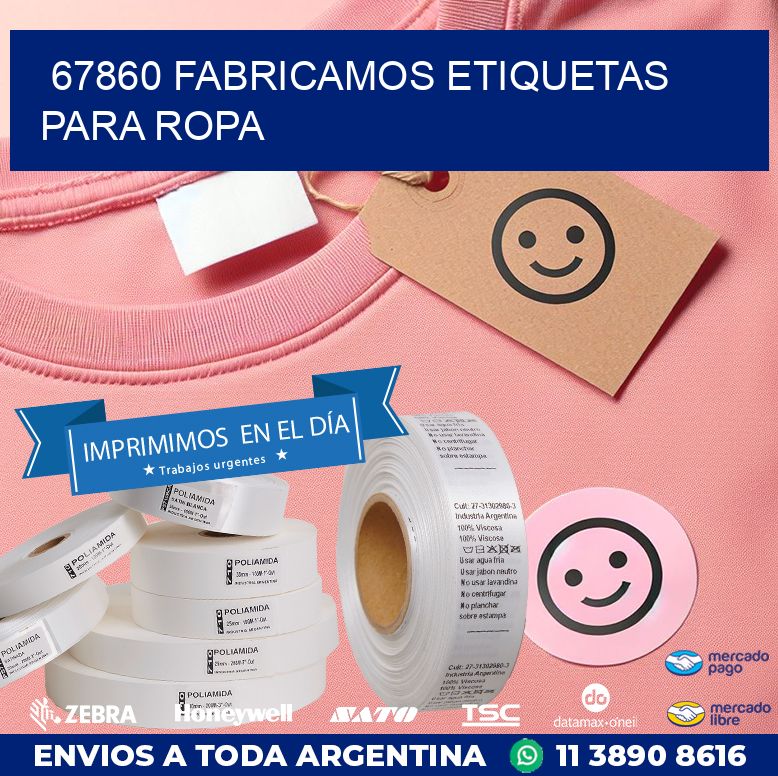 67860 FABRICAMOS ETIQUETAS PARA ROPA