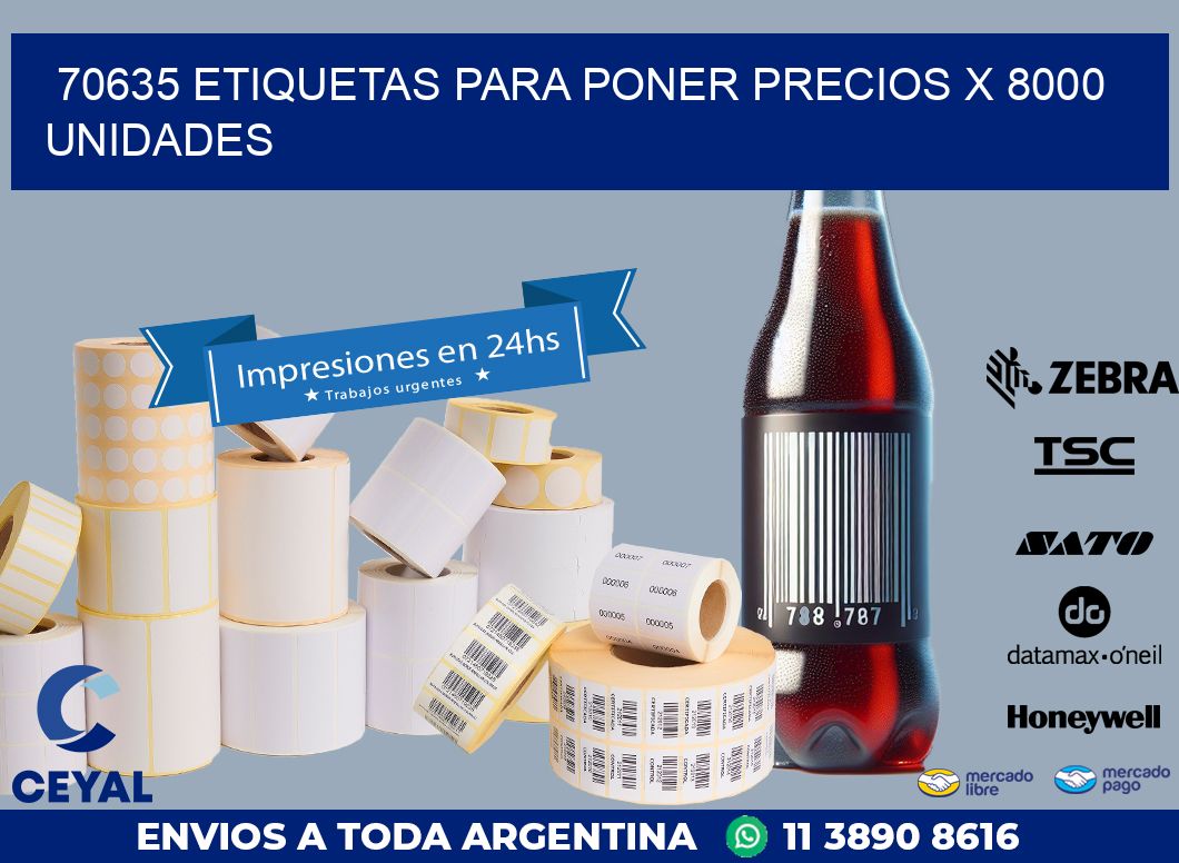 70635 ETIQUETAS PARA PONER PRECIOS X 8000 UNIDADES