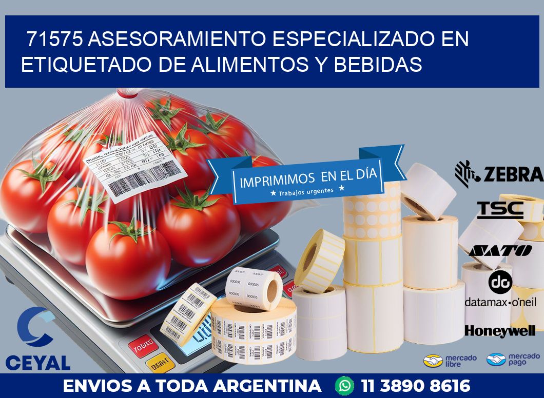 71575 ASESORAMIENTO ESPECIALIZADO EN ETIQUETADO DE ALIMENTOS Y BEBIDAS