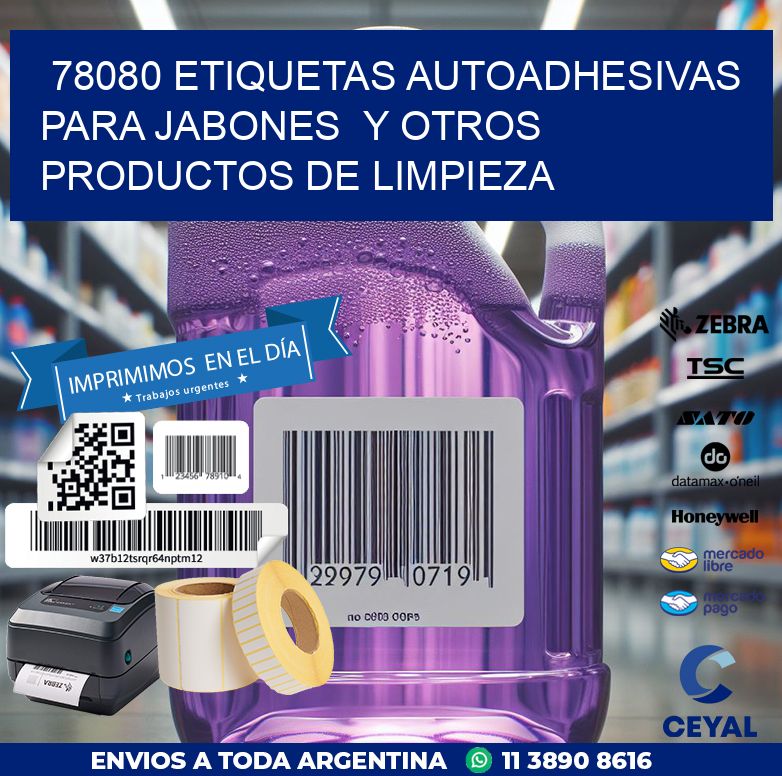 78080 ETIQUETAS AUTOADHESIVAS PARA JABONES  Y OTROS PRODUCTOS DE LIMPIEZA