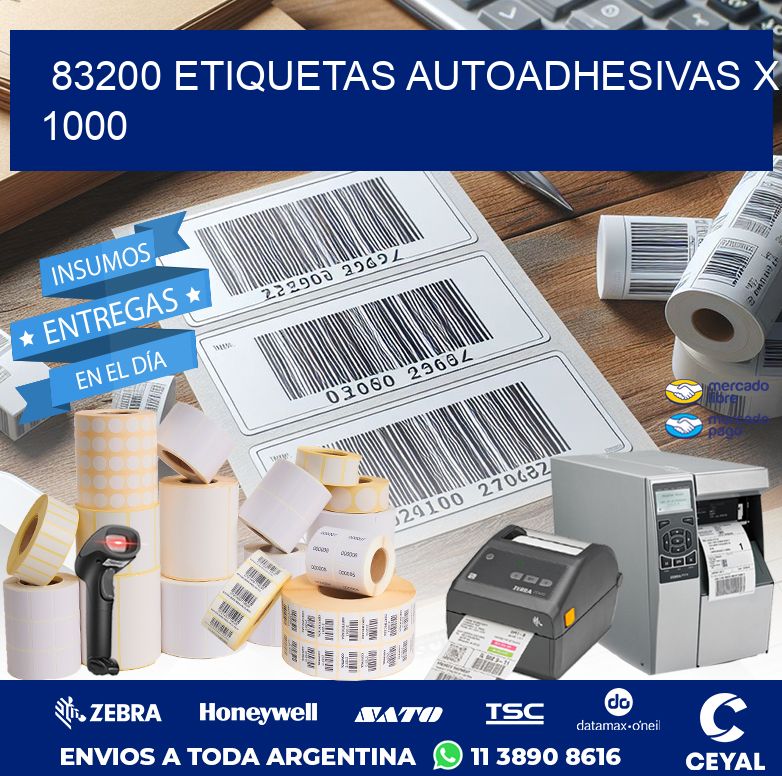 83200 ETIQUETAS AUTOADHESIVAS X 1000