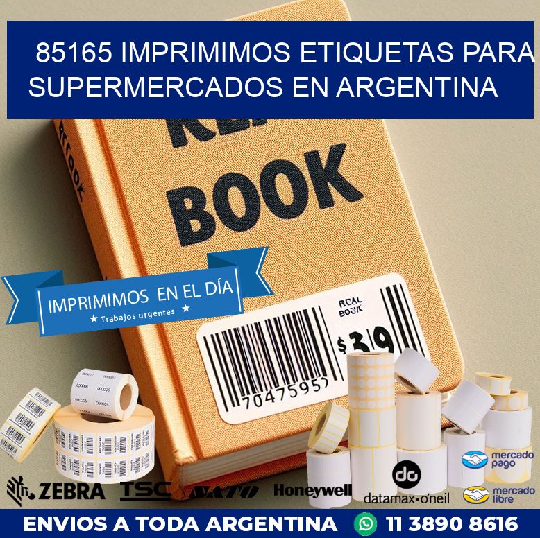 85165 IMPRIMIMOS ETIQUETAS PARA SUPERMERCADOS EN ARGENTINA