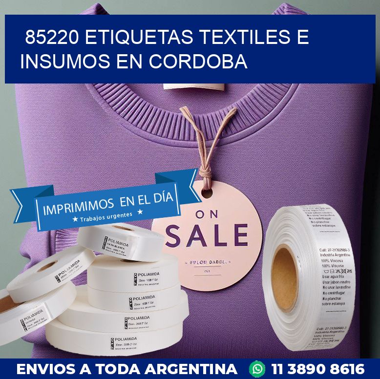 85220 ETIQUETAS TEXTILES E INSUMOS EN CORDOBA