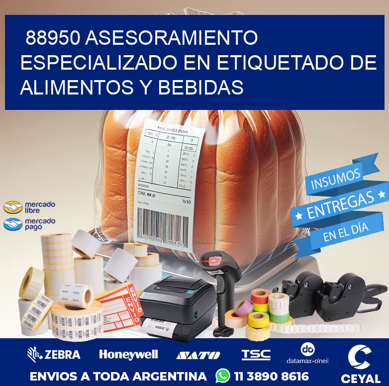 88950 ASESORAMIENTO ESPECIALIZADO EN ETIQUETADO DE ALIMENTOS Y BEBIDAS