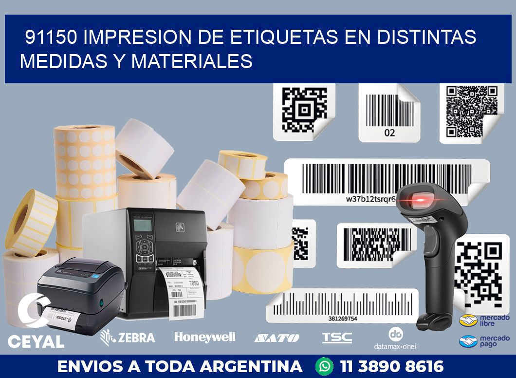 91150 IMPRESION DE ETIQUETAS EN DISTINTAS MEDIDAS Y MATERIALES