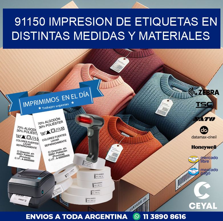 91150 IMPRESION DE ETIQUETAS EN DISTINTAS MEDIDAS Y MATERIALES