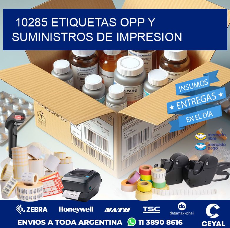 10285 ETIQUETAS OPP Y SUMINISTROS DE IMPRESION
