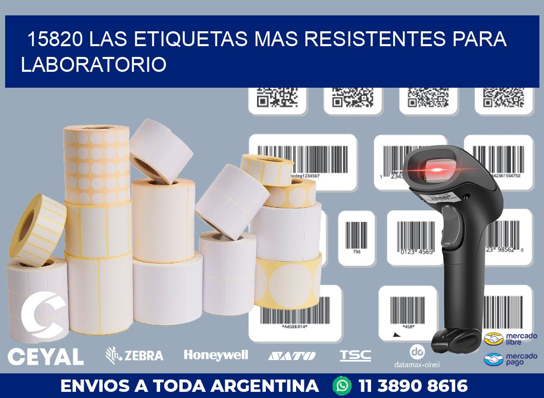 15820 LAS ETIQUETAS MAS RESISTENTES PARA LABORATORIO