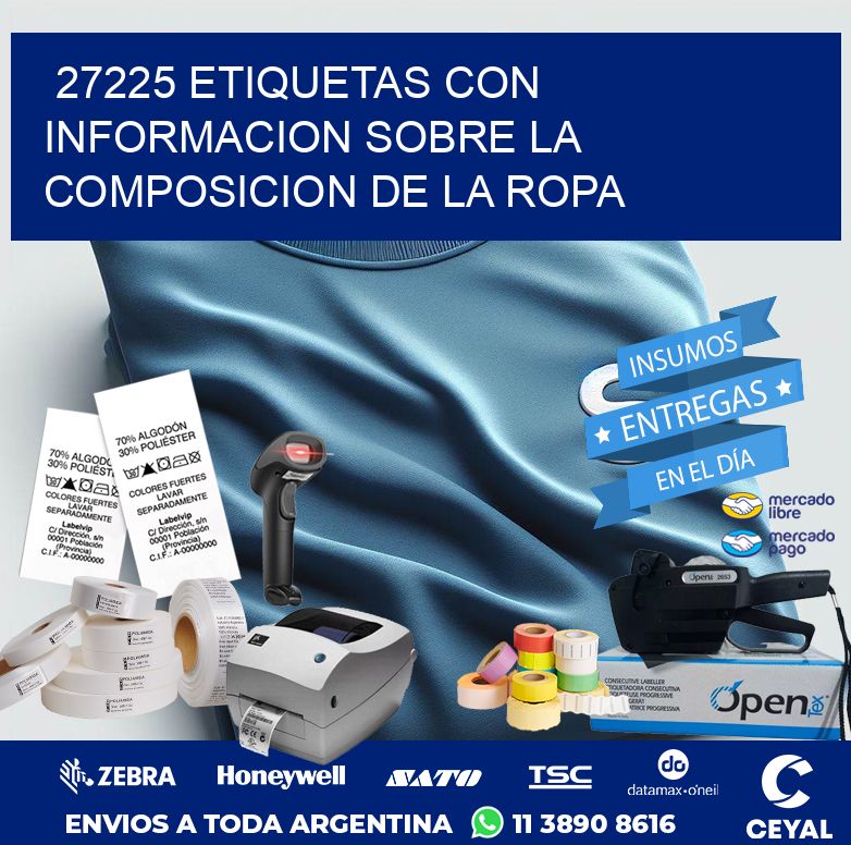 27225 ETIQUETAS CON INFORMACION SOBRE LA COMPOSICION DE LA ROPA