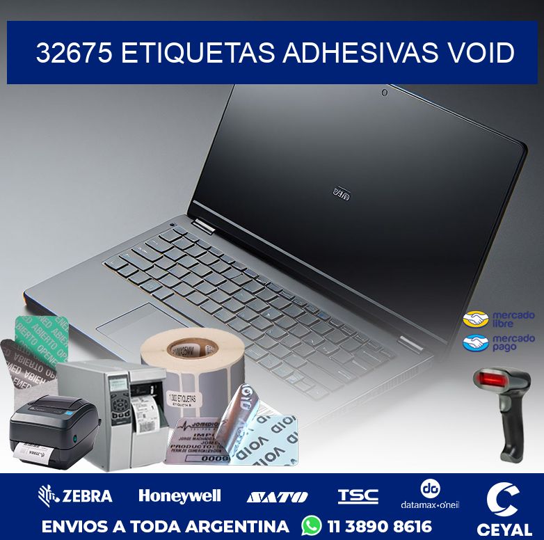 32675 ETIQUETAS ADHESIVAS VOID