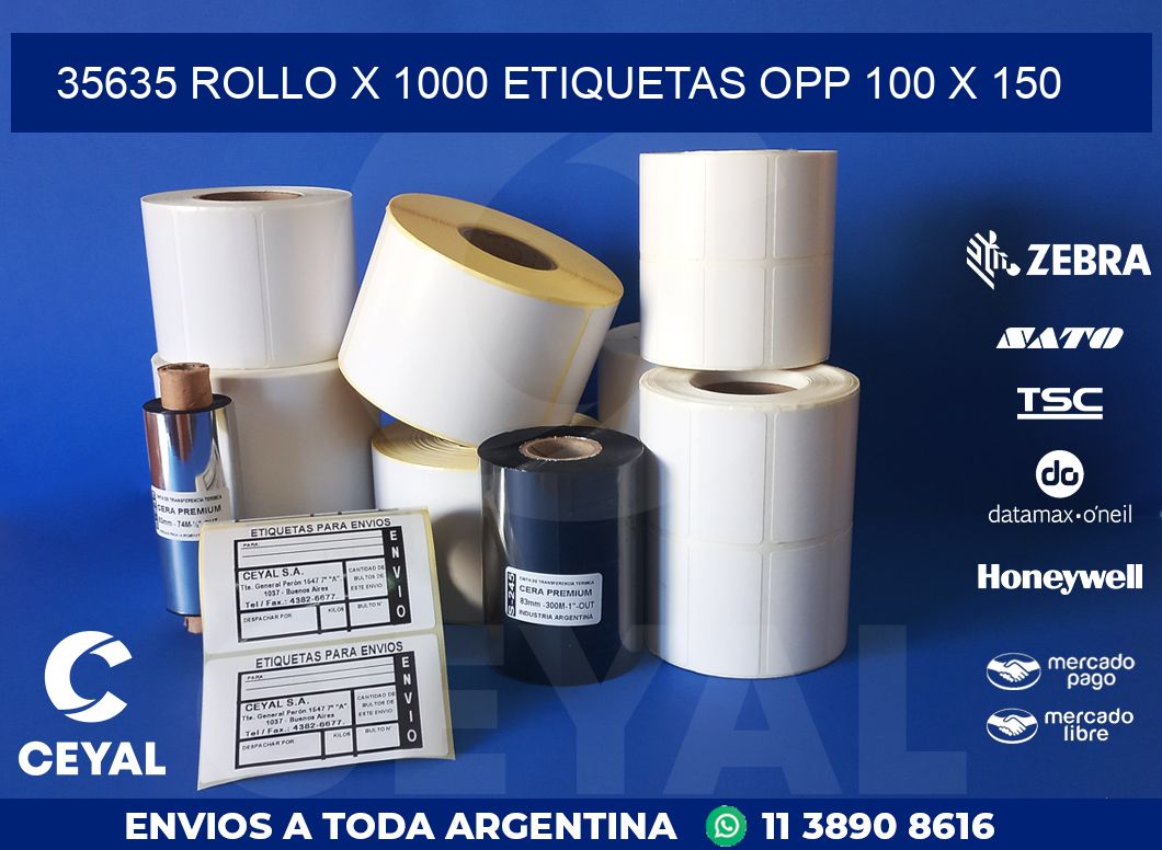 35635 ROLLO X 1000 ETIQUETAS OPP 100 X 150