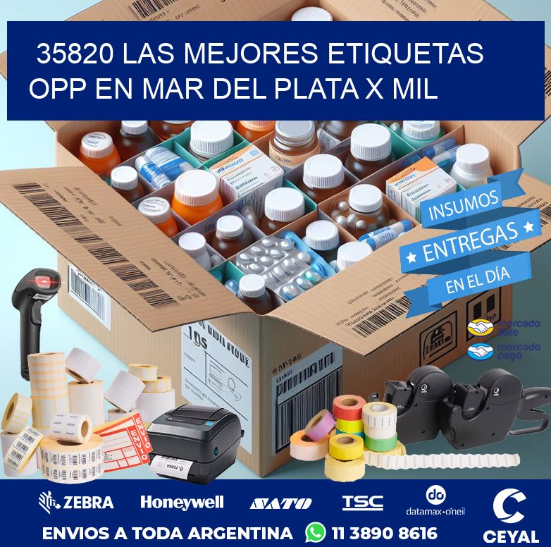 35820 LAS MEJORES ETIQUETAS OPP EN MAR DEL PLATA X MIL