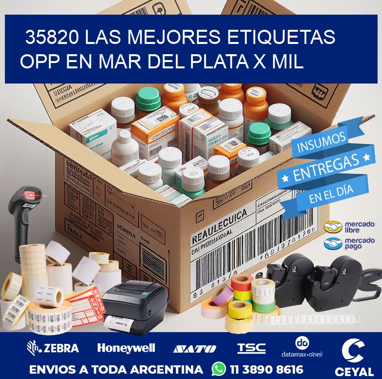 35820 LAS MEJORES ETIQUETAS OPP EN MAR DEL PLATA X MIL