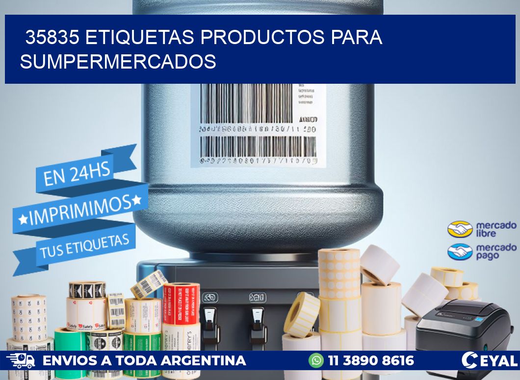 35835 etiquetas productos para sumpermercados
