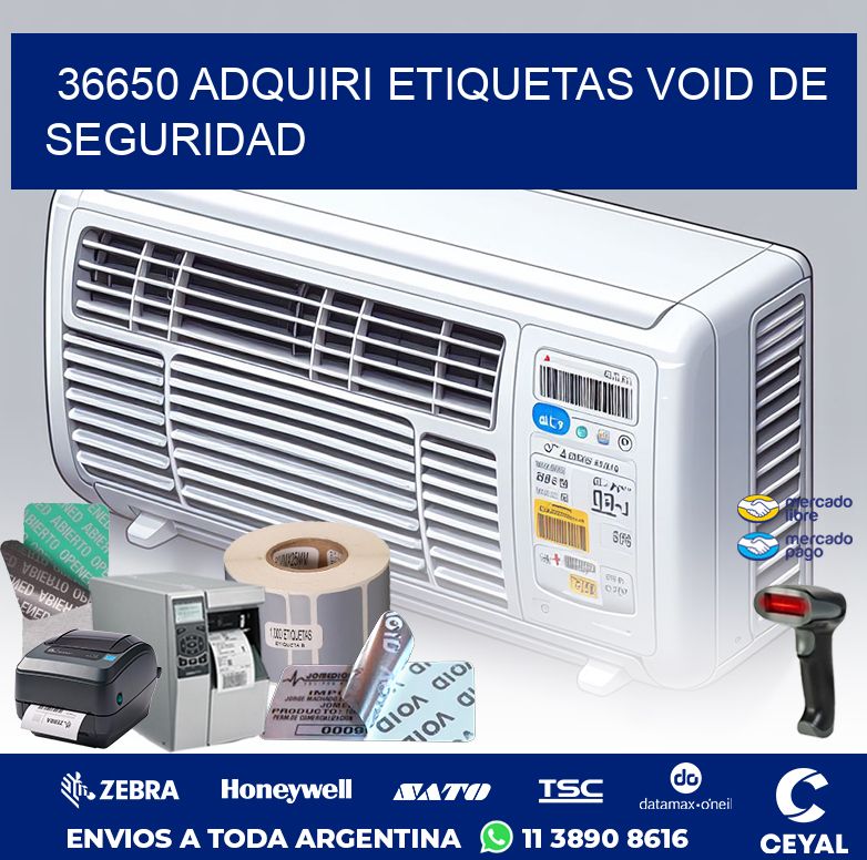 36650 ADQUIRI ETIQUETAS VOID DE SEGURIDAD