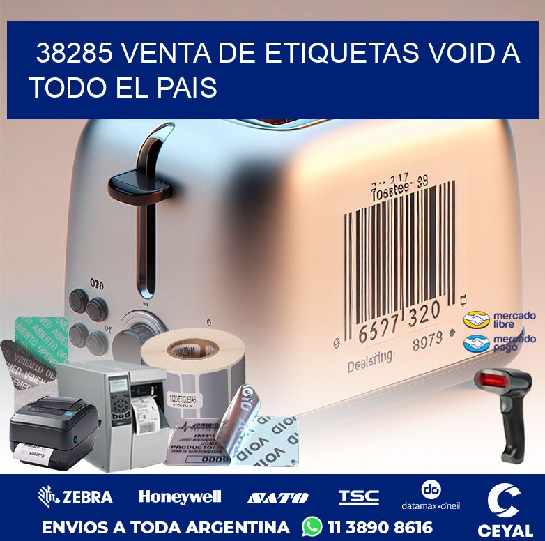 38285 VENTA DE ETIQUETAS VOID A TODO EL PAIS
